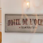 Hotel Restaurant de l'Océan - Coeur de ville, proche Grande Plage et Port Vieux Biarritz